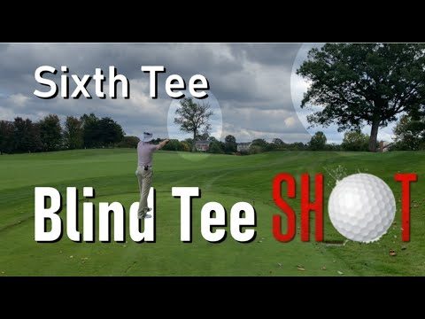 Mastering the Art of Blind Shots: Strategies for Course Management