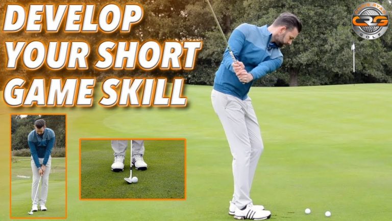 Mastering Short Game Skills: A Guide to Improve Your Golf Performance