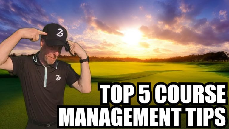 Mastering Golf Course Management: The Key to Success