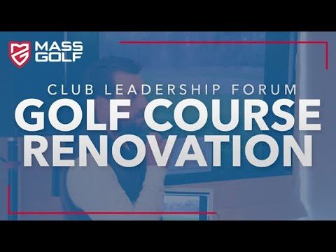 Revitalizing Golf Courses: The Art of Renovation and Restoration