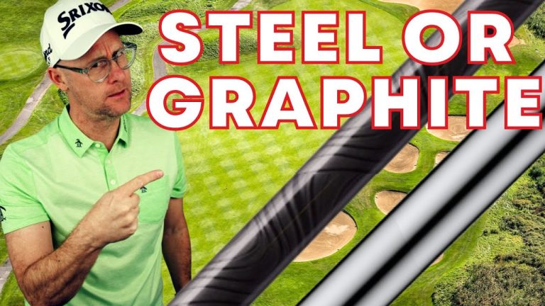 Graphite vs. Steel Shafts: Making the Right Choice